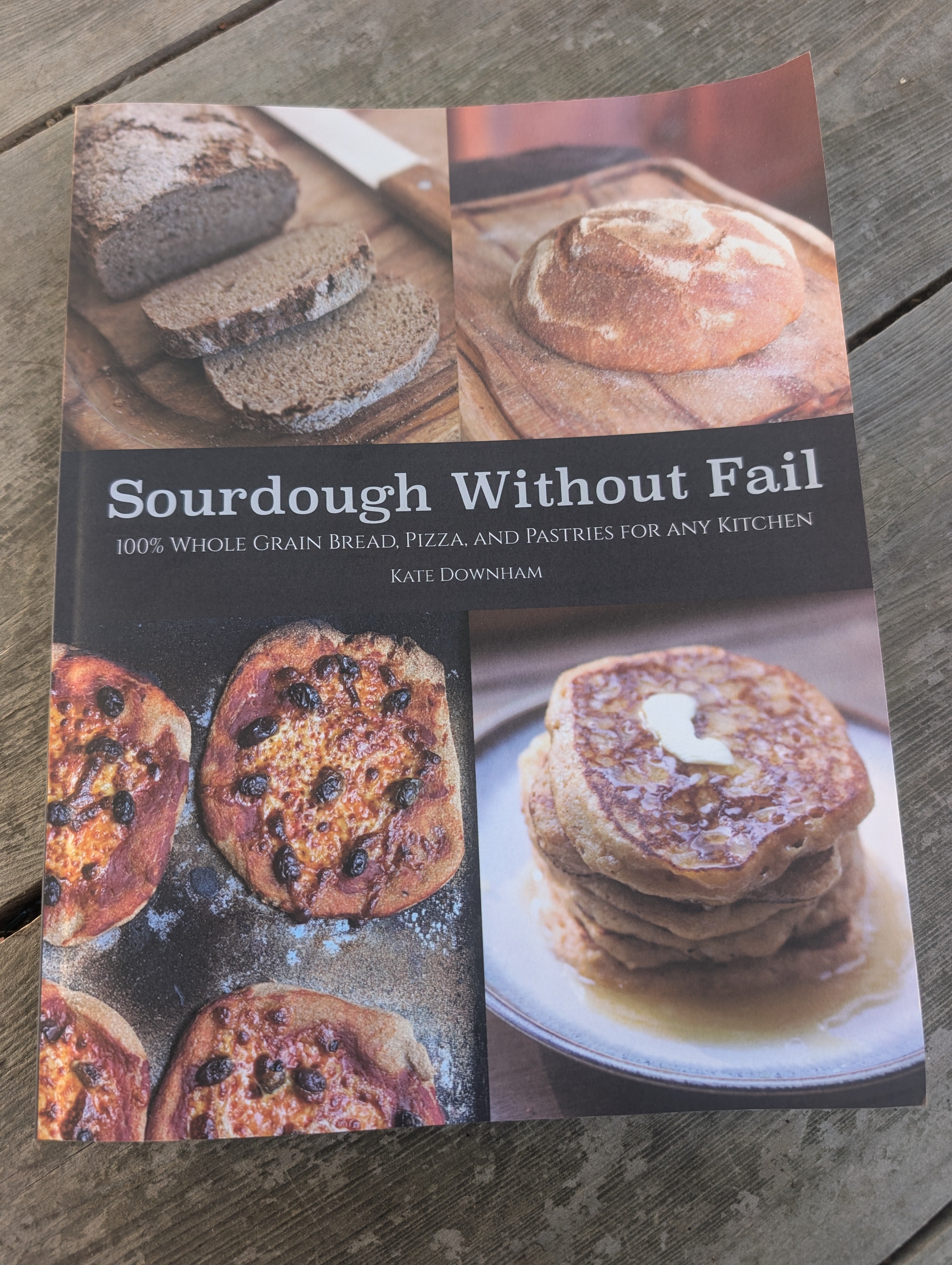 Sourdough without fail recipe book