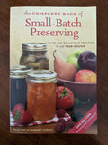 the complete book of small batch preserving