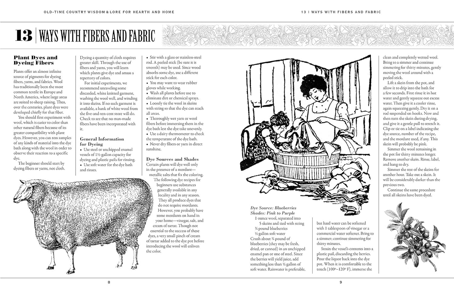 Old-Time Country Wisdom and Lore for Hearth and Home 1,000s of Traditional Skills for Simple Living By: Jeff McLaughlin