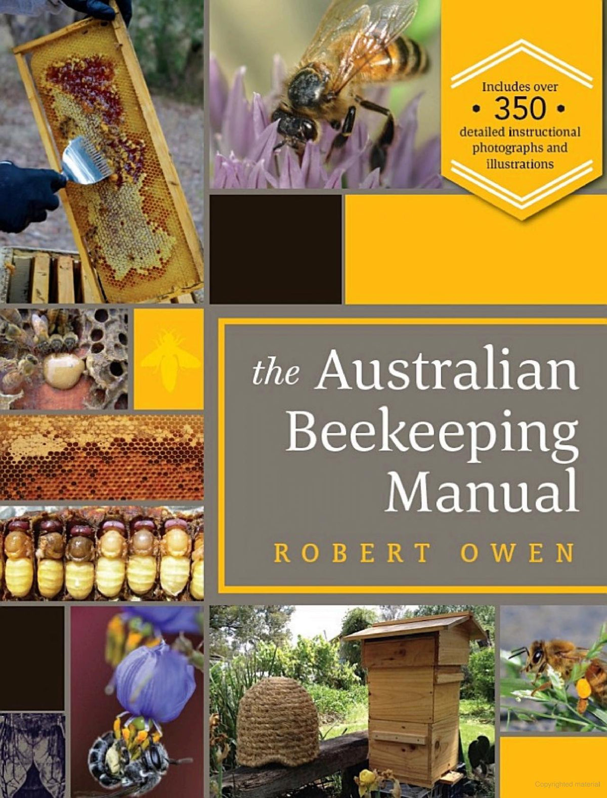 Australian Beekeeping Manual Author : Robert Owen Main image