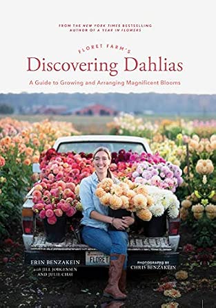 Floret Farm's Discovering Dahlias Book | Dahlia Growing & Arranging Guide
