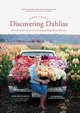 Floret Farm's Discovering Dahlias Book | Dahlia Growing & Arranging Guide