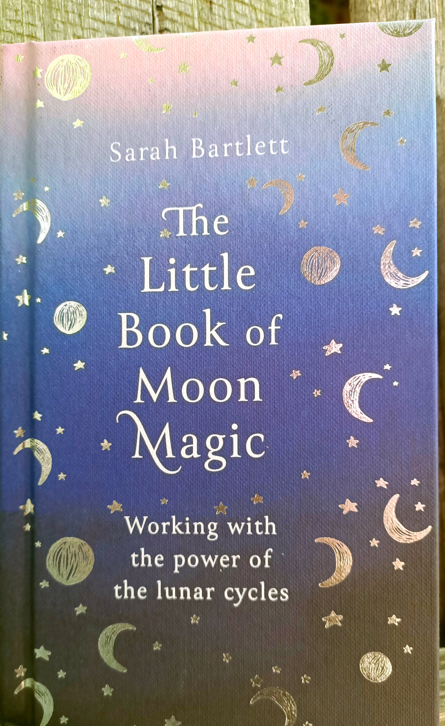 The Little Book of Moon Magic Working with the power of the lunar cycles