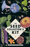 The Seed Collector's Kit Plant Your Garden from Seed With 50 Informative Cards, Five Collection Envelopes, and a Practical Handbook By: Becky Searle, Rachel Pedder Smith (Illustrator)